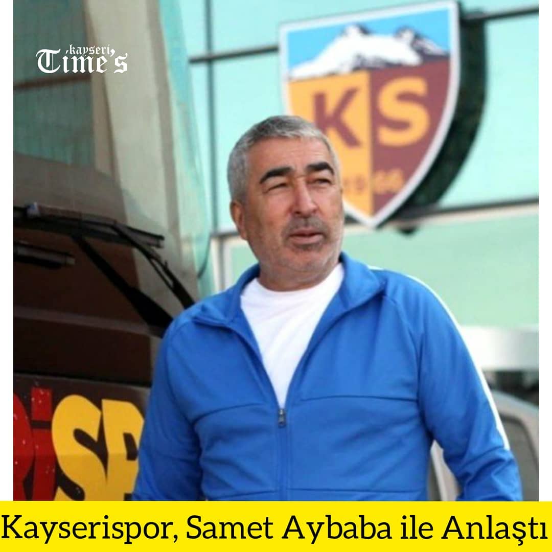 Kayserispor'umuz Samet Aybaba ile anlaşmaya vardı.
