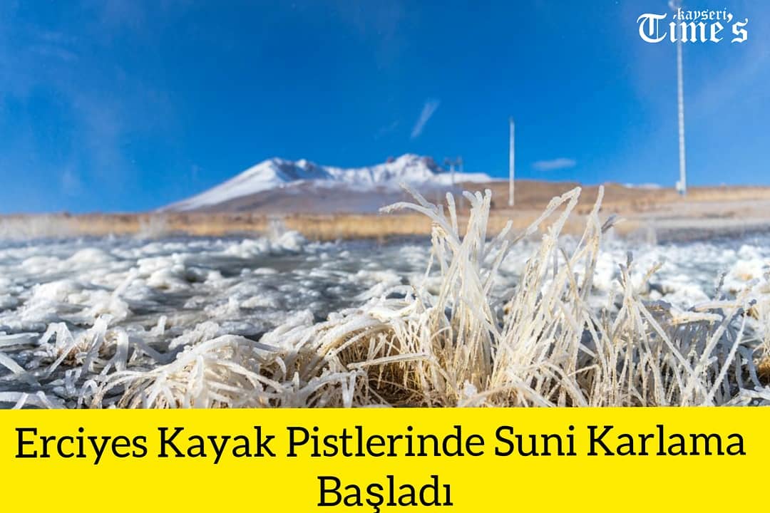 Erciyes'de kayak pistlerine suni karlama başladı