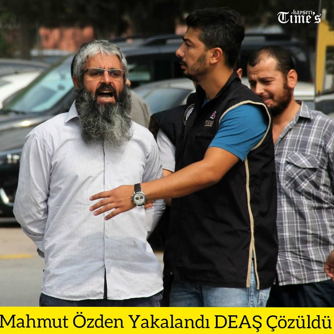 Mahmut Özden yakalandı DEAŞ çözüldü