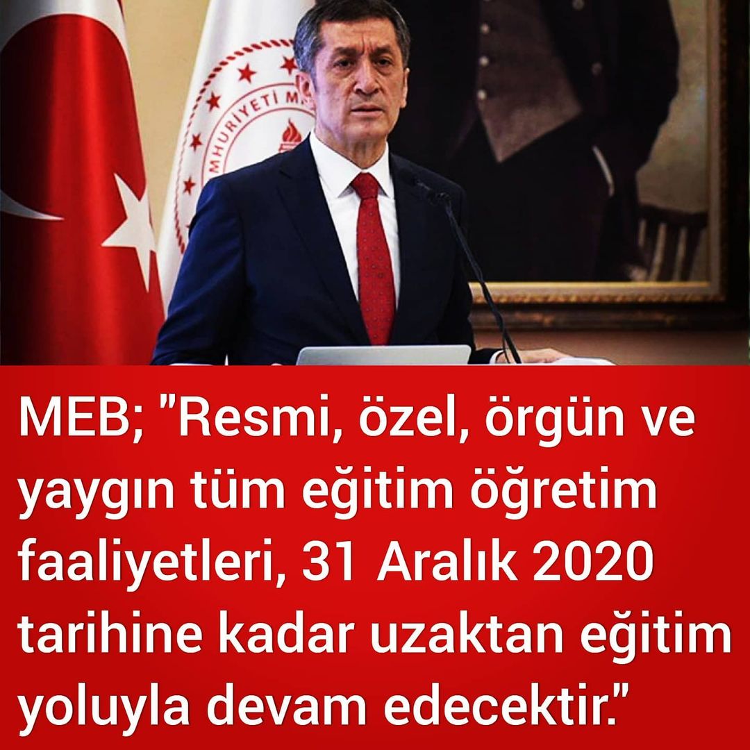 Tüm eğitim öğretim faliyetleri 31 Aralık 2020 Ye kadar uzaktan eğitim ile devam edecek