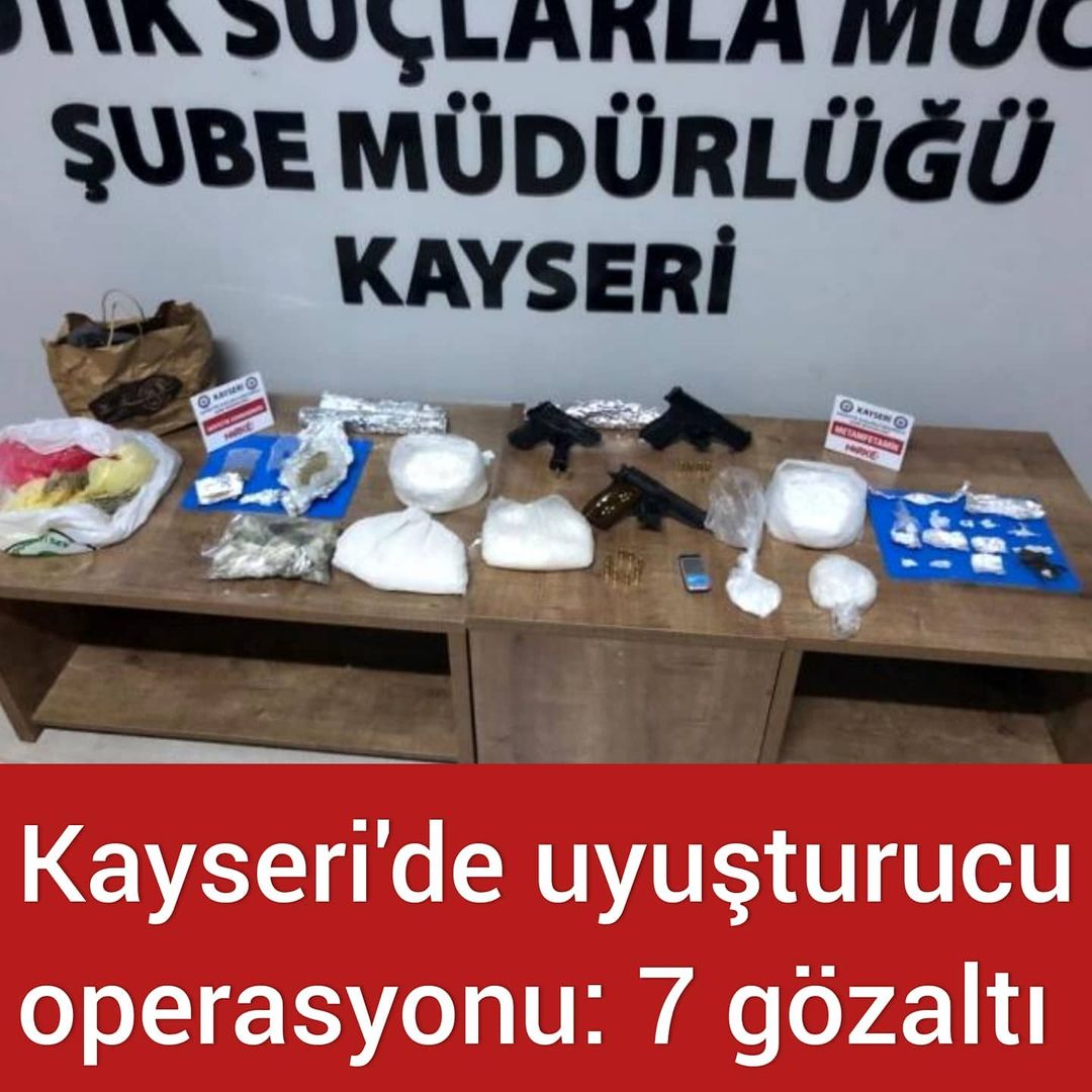 kayseri'de uyuşturucu operasyonu: 7 gözaltı