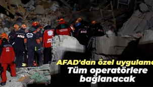 'AFAD' uygulaması geliyor.