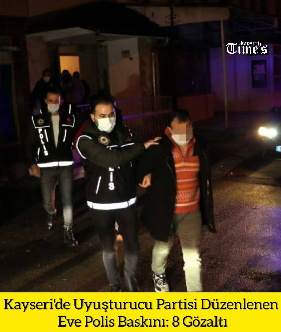 Kayseri'de uyuşturucu partisi düzenlenen eve polis baskını: 8 göz altı