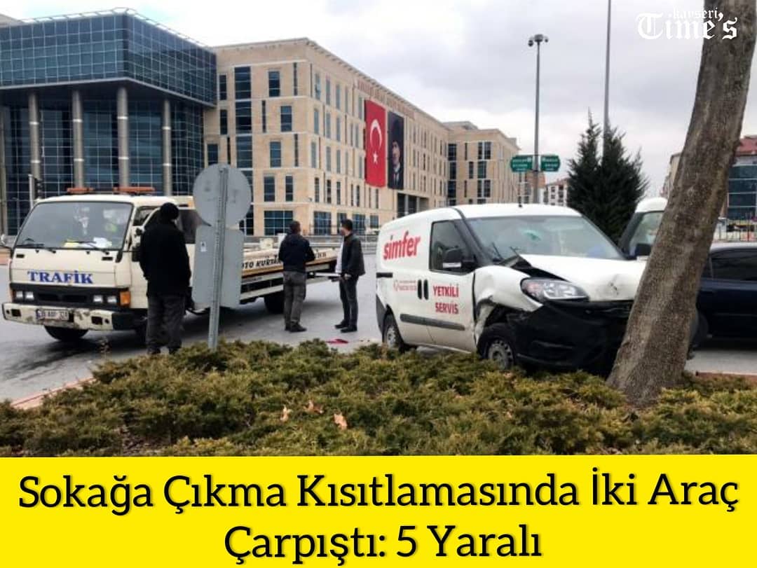 Sokağa çıkma kısıtlamasında 2 araç çarpıştı 5 yaralı