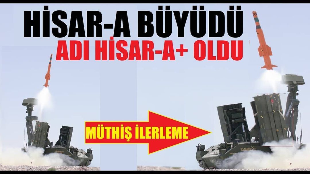 Hisar-A büyüdü adı Hisar-A+ oldu