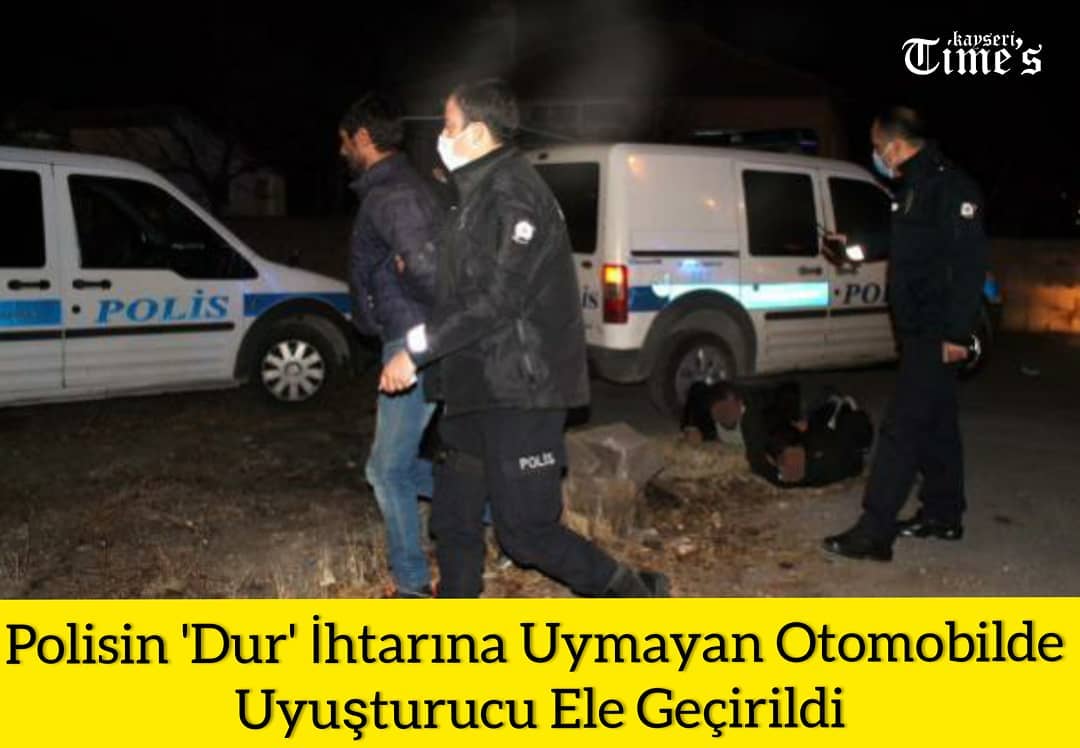Polisin Dur ihtarına uymayan araçta uyuşturucu ele geçirildi