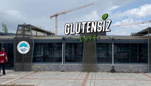 Tuna parkında açılacak, Glutensiz kafe çalışmalarına hız verdik.