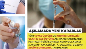 Aşılamada yeni kararlar !