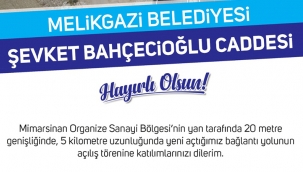 ŞEVKET BAHÇECİOĞLU CADDESİ AÇILIYOR