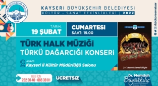 BÜYÜKŞEHİR “TÜRKÜ DAĞARCIĞI” KONSERİ DÜZENLEYECEK