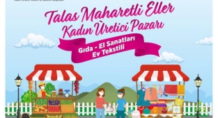 TALAS’TA 'MAHARETLİ ELLER' GÜNÜ