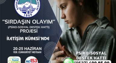 'Sırdaşın Olayım Projesi' Şimdi De Büyükşehir İletişim Küresi'nde