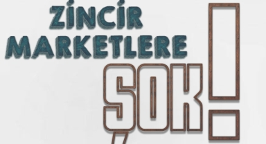 Zincir marketlere şok!