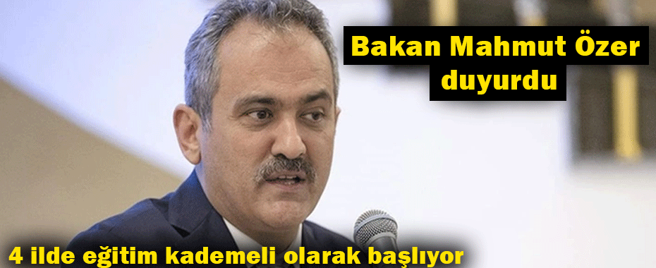 Bakan Mahmut Özer duyurdu