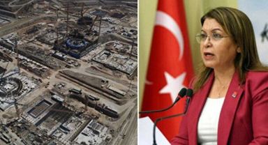 CHP'li Gülizar Biçer Karaca'dan yıkım vaadi: Nükleer enerji santrallerini iptal edeceğiz