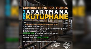 100 APARTMANA 100 KÜTÜPHANEYE BAŞVURULAR SÜRÜYOR
