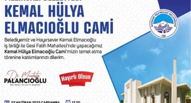  İldem'de Kemal - Hülya Elmacıoğlu Cami'nin Temeli Atılacak
