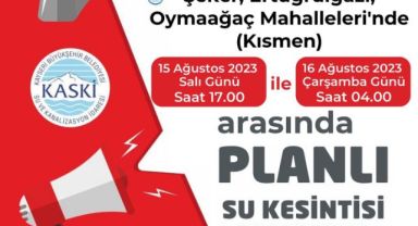 KOCASİNAN İLÇESİ PLANLI SU KESİNTİSİ!