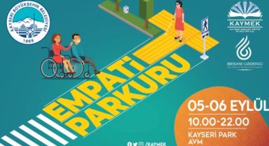 KAYSERİ BÜYÜKŞEHİR, EMPATİ PARKURU’NUN 5’İNCİSİNİ KURUYOR.