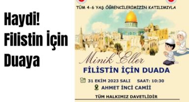 Minik Eller Filistin İçin Dua Edecek