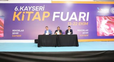 SİYASETÇİ VE GAZETECİ YAZARLARDAN 6'NCI KAYSERİ KİTAP FUARI'NA ÇIKARMA