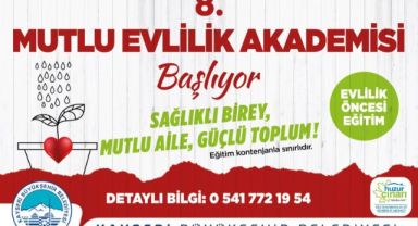 BÜYÜKŞEHİR’İN, 8’İNCİ MUTLU EVLİLİK AKADEMİSİ KAYITLARI BAŞLADI