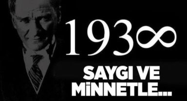 Ulu Önder Atatürk'ü vefatının 85. yılı! Acı haber Resmi Gazete'de böyle duyurulmuştu