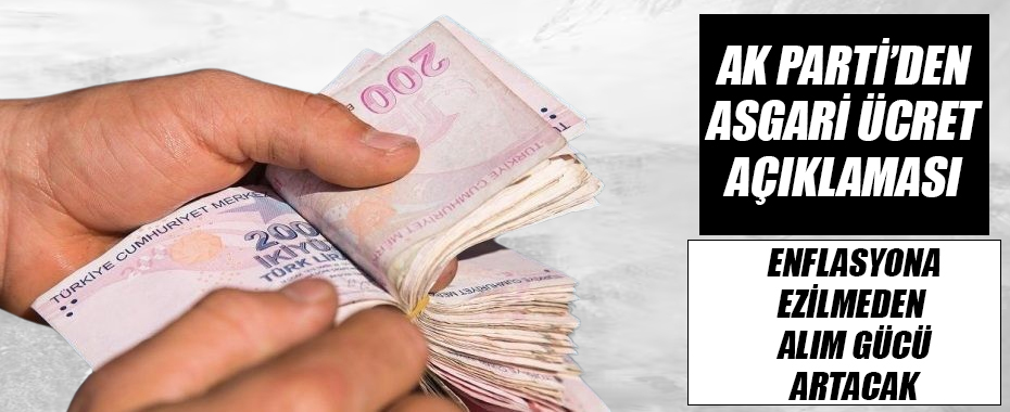 AK Partili Akbaşoğlu'ndan asgari ücret açıklaması!
