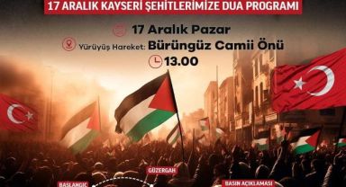 KAYSERİ BÜYÜK FİLİSTİN YÜRÜYÜŞÜNE HAZIRLANIYOR