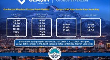 BÜYÜKŞEHİR’DEN ERCİYES OTOBÜS SEFERLERİNE YARIYIL TATİLİ DÜZENLEMESİ