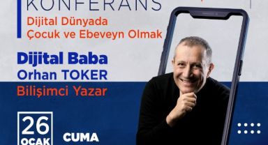 DİJİTAL BABA TALAS’TA KONUŞACAK
