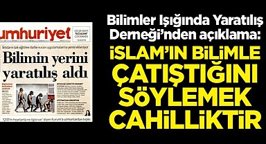 Bilimler Işığında Yaratılış Derneği'nden açıklama