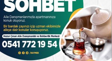 BÜYÜKŞEHİR KAYMEK, “BİR DEMLİK SOHBET” İLE EVLERE KONUK OLUYOR