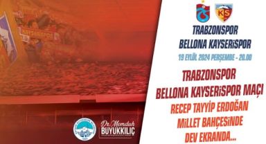 Başkan Büyükkılıç;