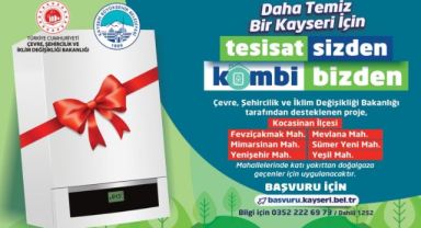  Büyükşehir'den çevre dostu proje: Tesisat sizden, kombi bizden