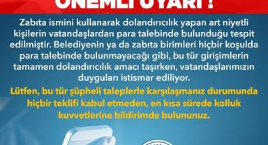 Büyükşehirden dolandırıcılara karşı uyarı