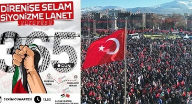  Kayseri'de 'Direnişe Selam, Siyonizme Lanet' yürüyüşü yapılacak