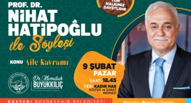Nihat Hatipoğlu Kayseri'de konferans verecek