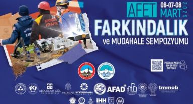 Büyükşehir'den Deprem Haftası dolayısıyla Afet Farkındalık ve Müdahale Sempozyumu