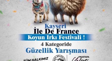 Talas’ta Ile De France Koyun Irkı Festivali ve Güzellik Yarışması