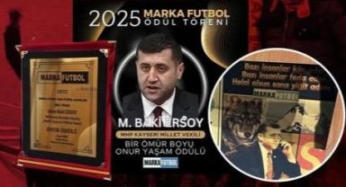MHP Kayseri Milletvekili Baki Ersoy’a “Bir Ömür Boyu Yaşam Onur Ödülü”