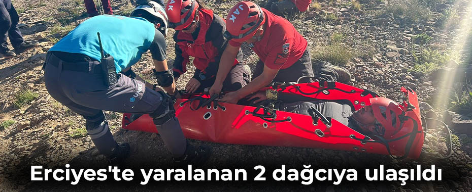 Erciyes'te yaralanan 2 dağcıya ulaşıldı