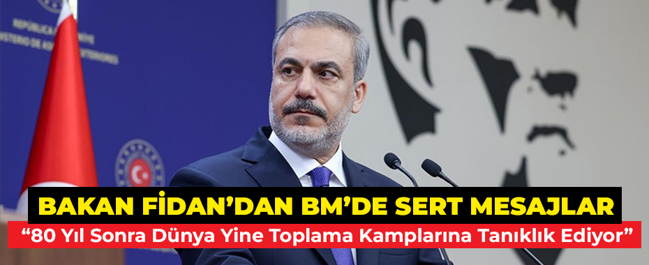 Fidan’dan Gazze İçin Sert Mesaj: “Bu Savaş Makinesi Artık Durdurulmalı”