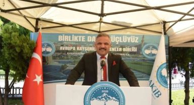 Avrupa’daki Kayserililere çağrı