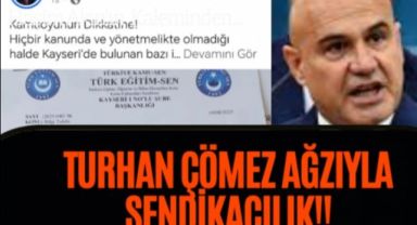 İmam Hatiplerin Başarısını Hazmedemeyenler, Turhan Çömez Ağzıyla Sendikacılık Yapmaktadır.