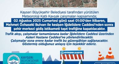 Kayseri’de Trafiğe Dikkat! İğdelidere Caddesi Kapanıyor
