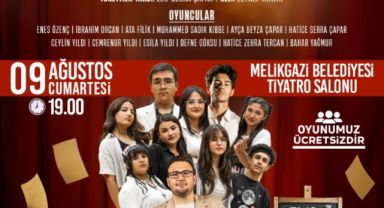 Melikgazi'de perde arkası tiyatro oyunu sahnelenecek