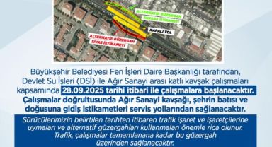 Ağır Sanayi Kavşağı’nda Katlı Kavşak Çalışmaları Başlıyor