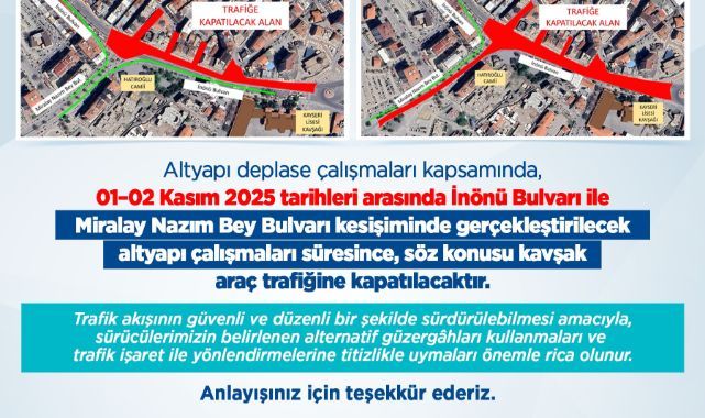 Duyuru: Kayseri'de Altyapı Çalışması Nedeniyle Önemli Kavşak Trafiğe Kapatılıyor