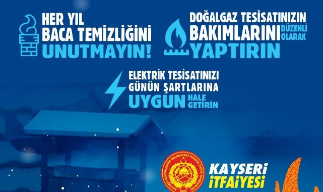 Kayseri Büyükşehir İtfaiyesi’nden ‘baca temizliği’ uyarısı